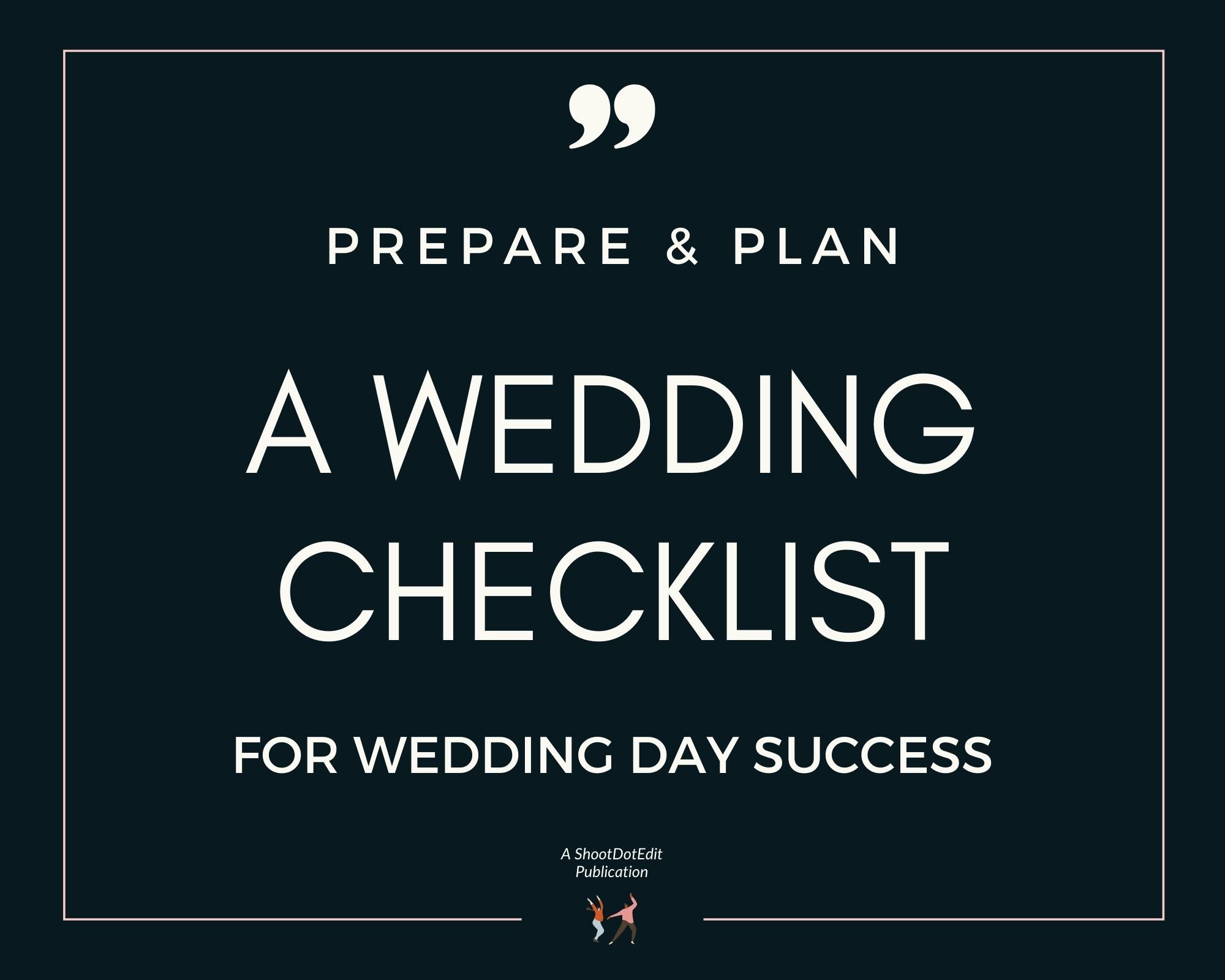 Infographic stating prepare and plan a wedding checklist for wedding day success