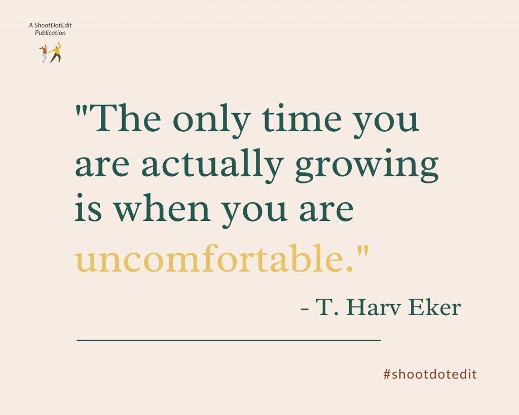 Infographic stating the only time you are actually growing is when you are uncomfortable