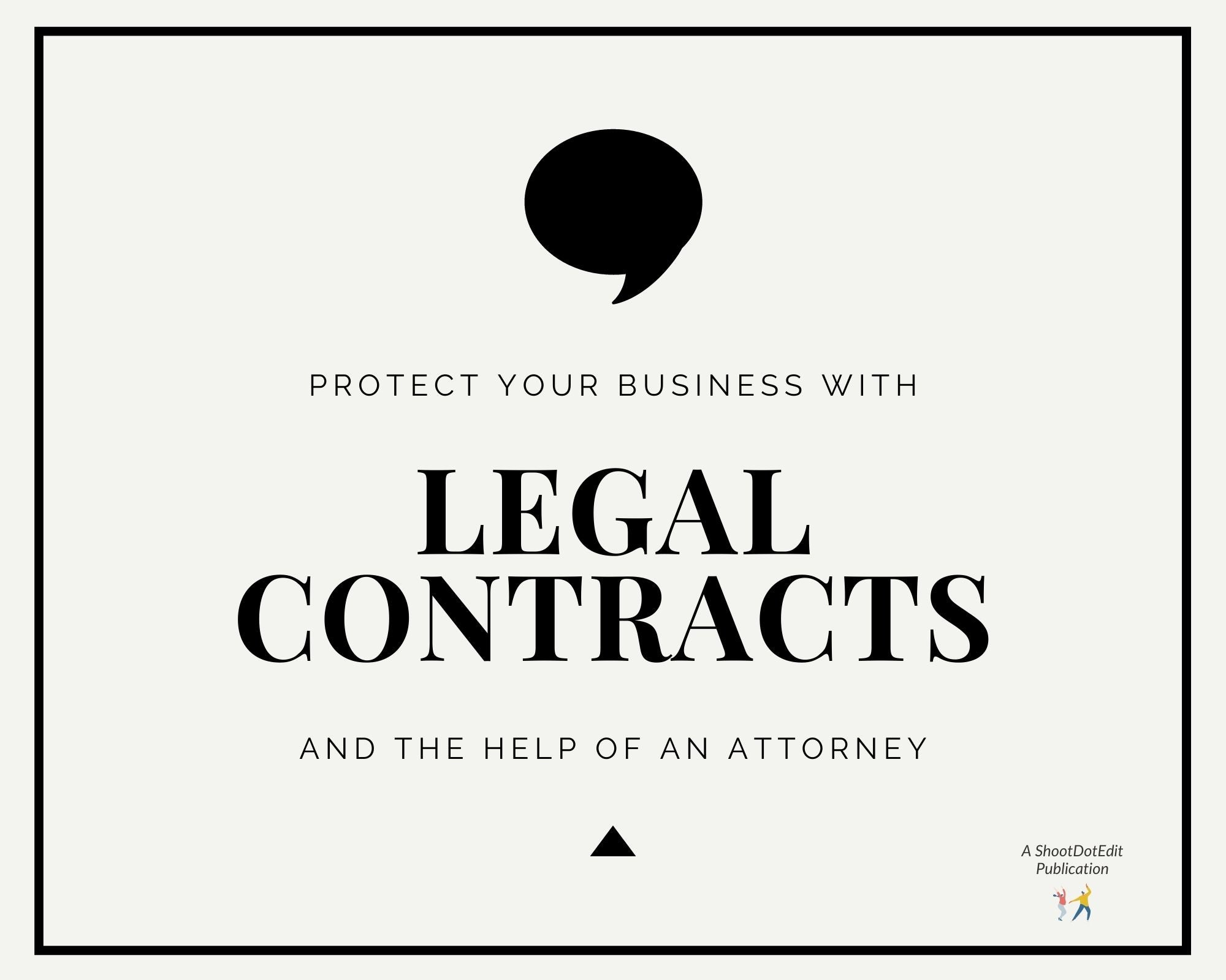 Infographic stating protect your business with legal contracts and the help of an attorney