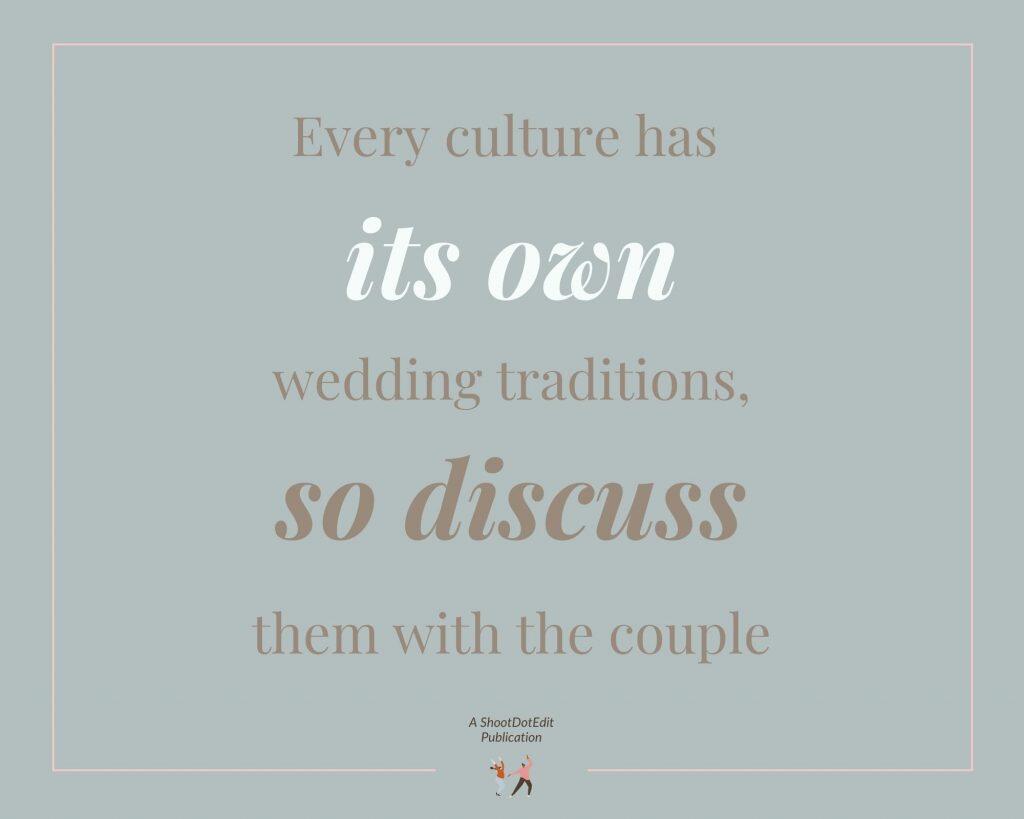 Infographic stating every culture has its own wedding traditions, so discuss them with the couple