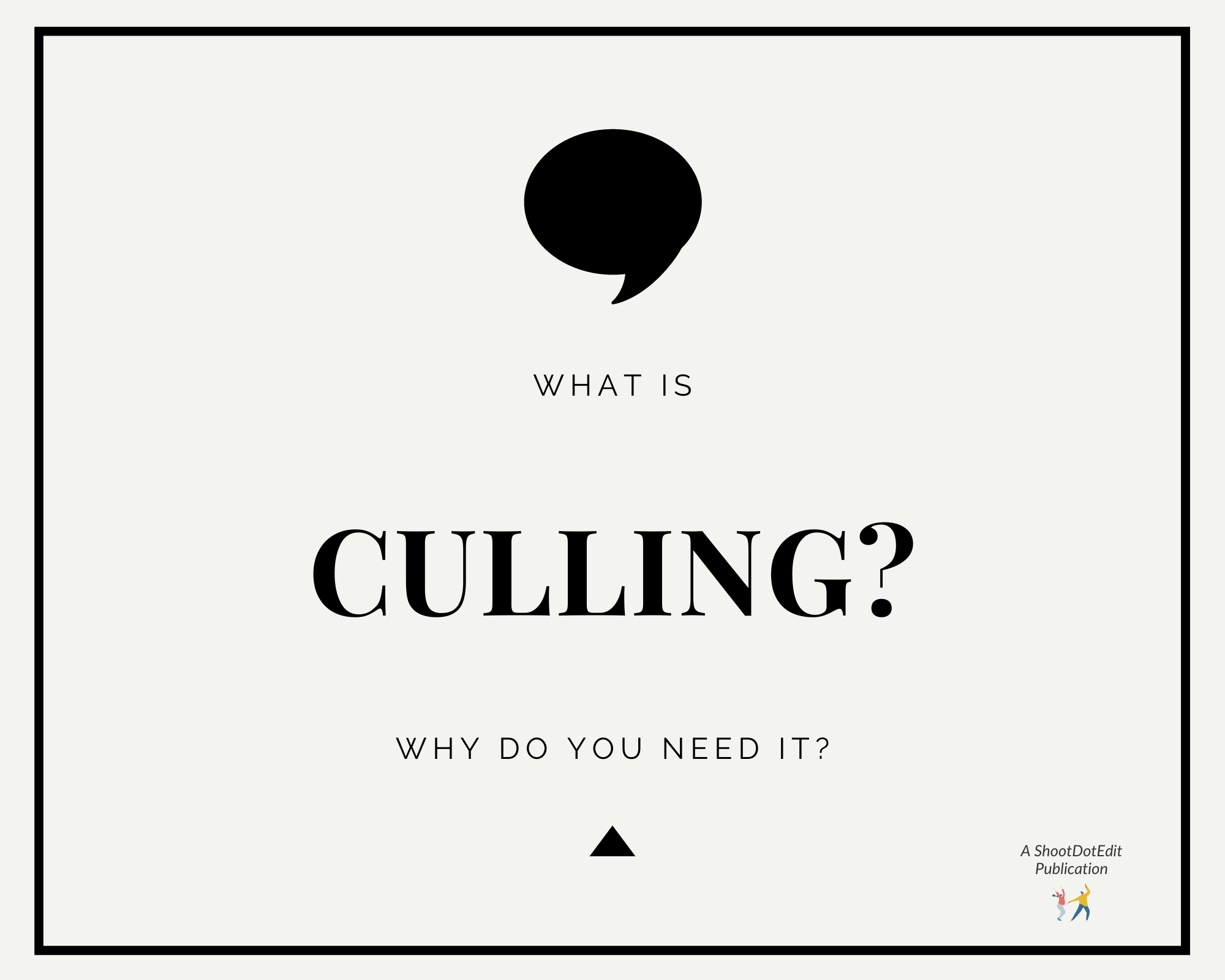 Infographic stating what is culling and why do you need it