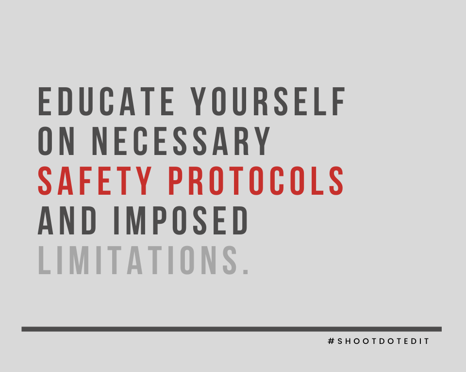 Infographic stating educate yourself on necessary safety protocols and imposed limitations