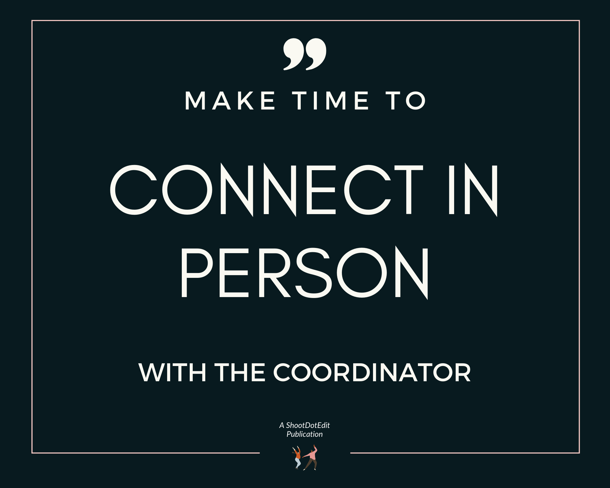 Make time to connect in person with the coordinator to be on a venue's preferred vendor list