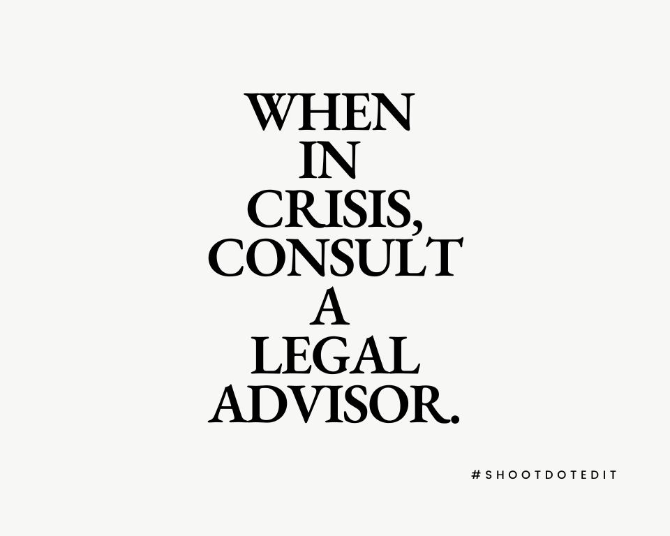 Infographic stating when in crisis, consult a legal advisor