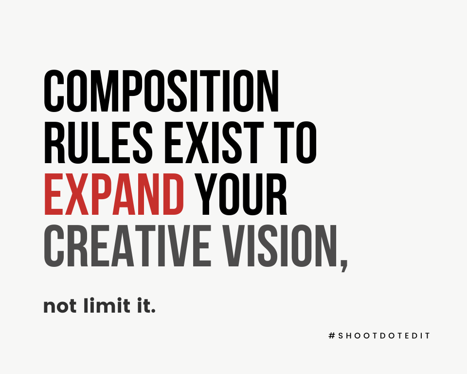 Infographic stating composition rules exist to expand your creative vision, not limit it