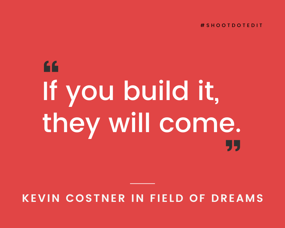 infographic quote by Kevin Costner in Field of Dreams