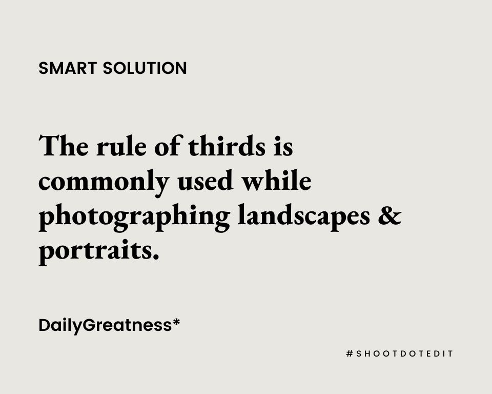 Infographic stating the rule of thirds is commonly used while photographing landscapes and portraits