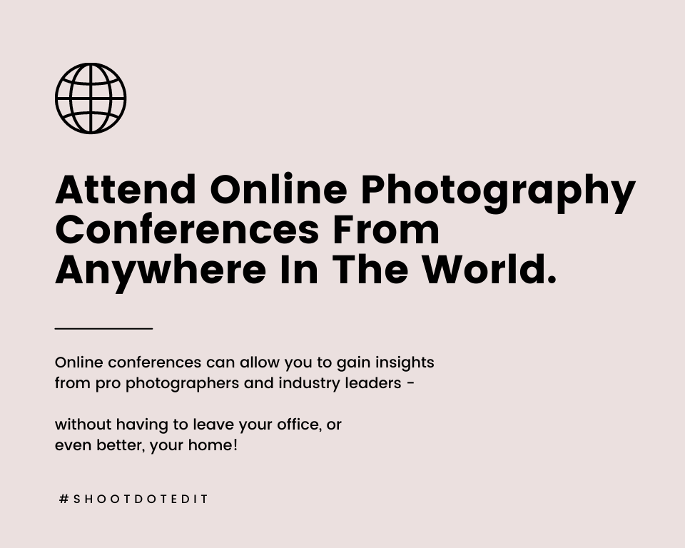 Attend Online Photography Conferences From Anywhere In The World.