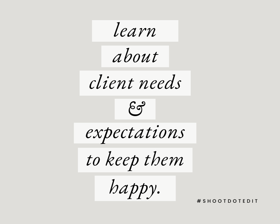 Infographic stating learn about client needs and expectations to keep them happy