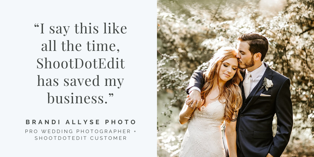 infographic quote by ShootDotEdit customer Brandi Allyse