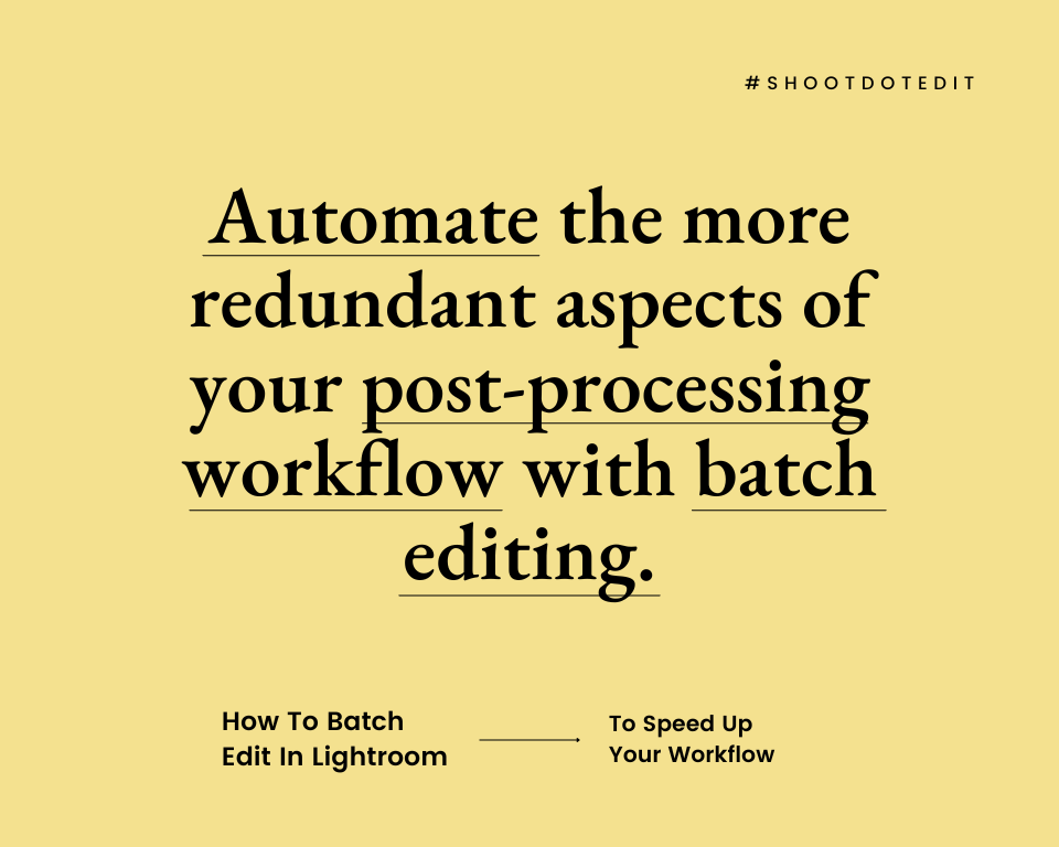 infographic stating automate the more redundant aspects of your post processing workflow with batch editing