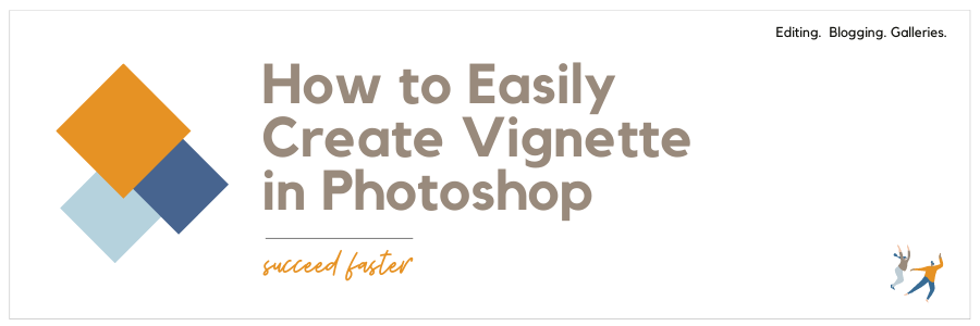 How to Easily Create Vignette in Photoshop