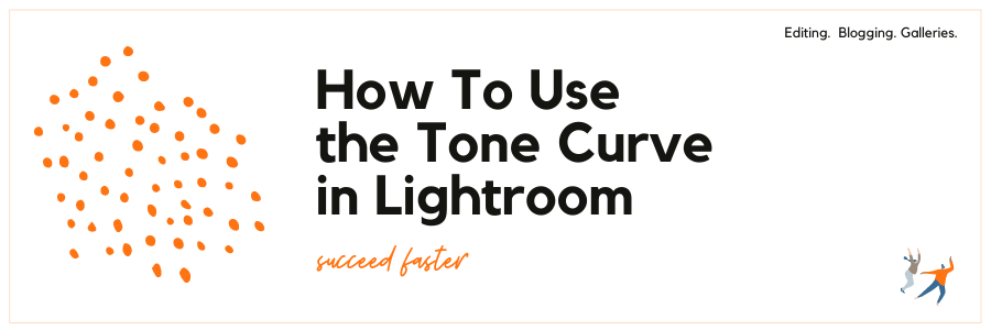 How To Use The Tone Curve in Lightroom