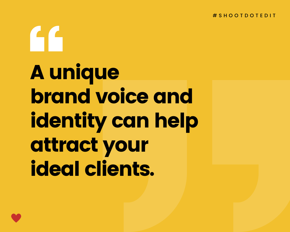 infographic stating a unique brand voice and identity can help attract your ideal clients