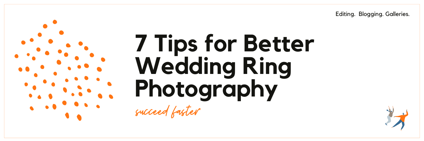 7 Tips for Better Wedding Ring Photography