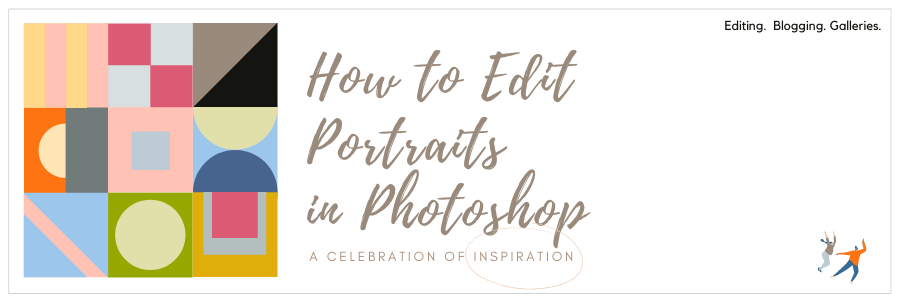 How to Edit Portraits in Photoshop