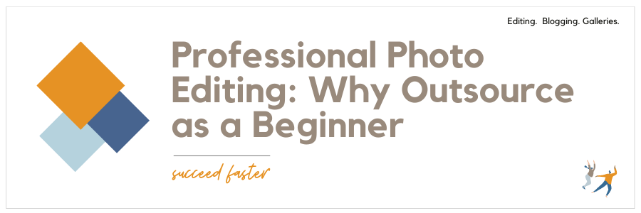 Professional Photo Editing Why Outsource as a Beginner