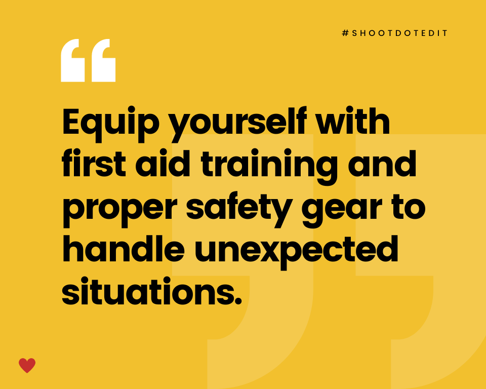 infographic stating equip yourself with first aid training and proper safety gear to handle unexpected situations