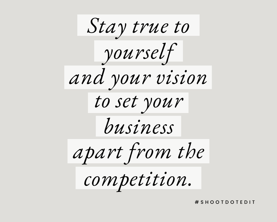 infographic stating stay true to yourself and your vision to set your business apart from the competition