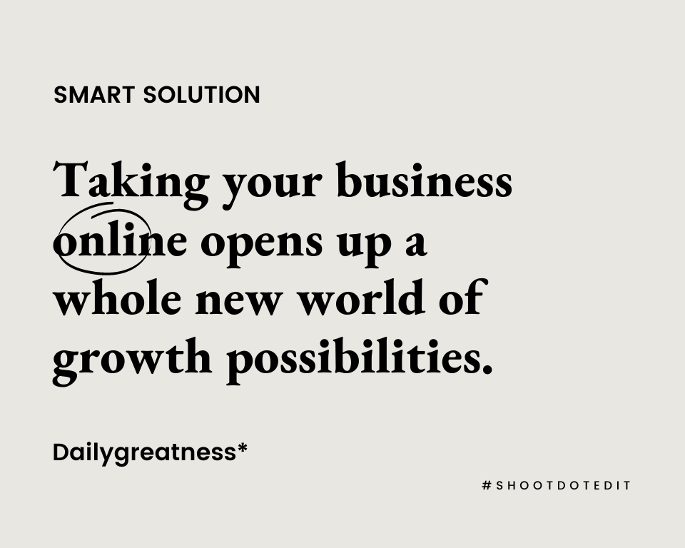 Infographic stating taking your business online opens up a whole new world of growth possibilities