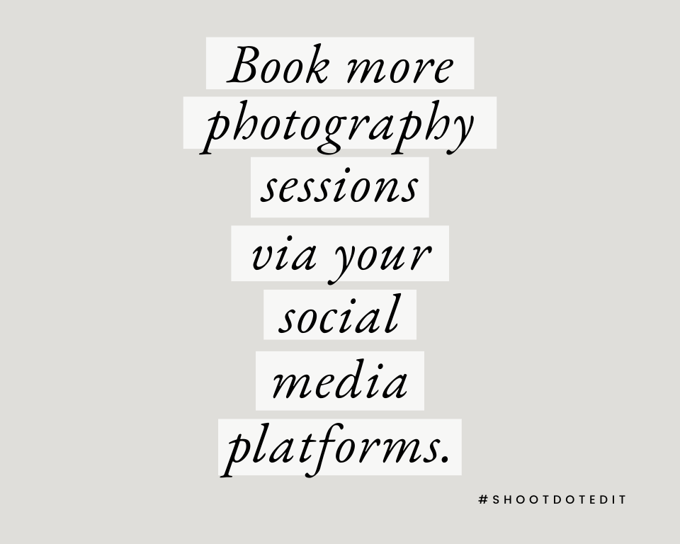 infographic stating book more photography sessions via your social media platforms