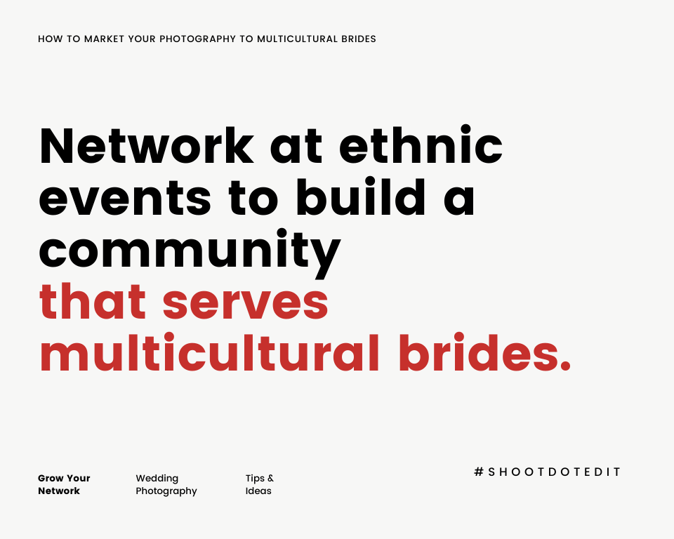 Infographic stating network at ethnic events to build a community that serves the brides