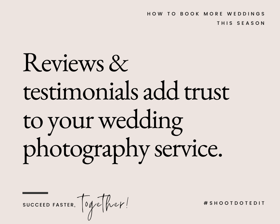 infographic stating reviews & testimonials add trust to your wedding photography service