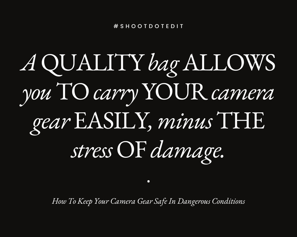 infographic stating quality bag allows you to carry your camera gear easily minus the stress of damage