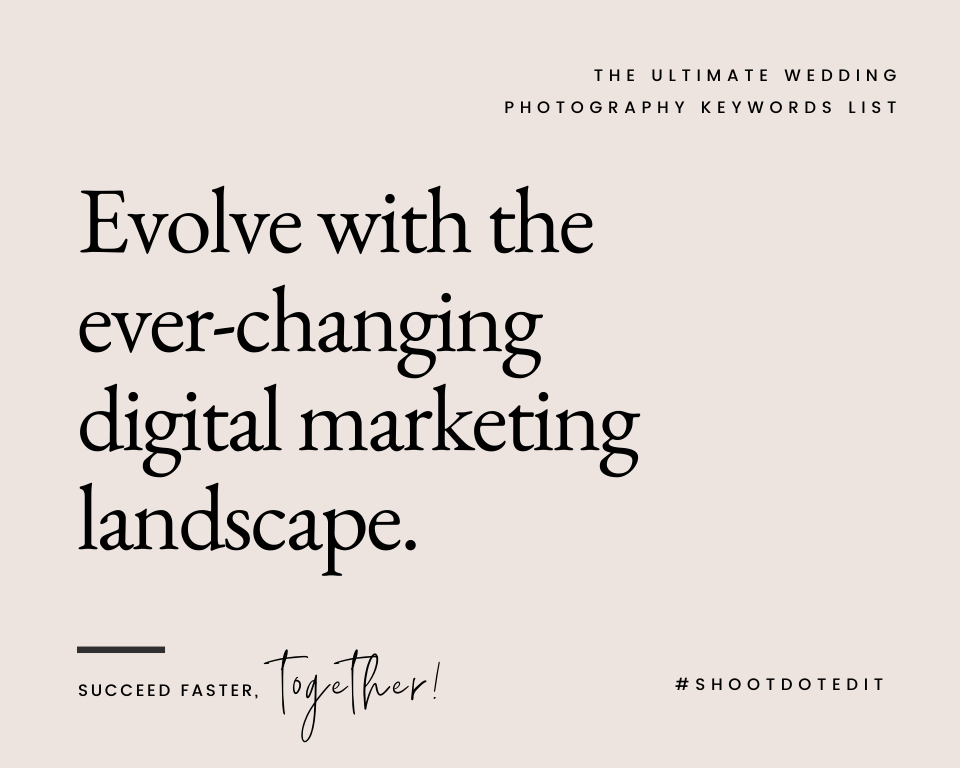 infographic stating evolve with the ever-changing digital marketing landscape