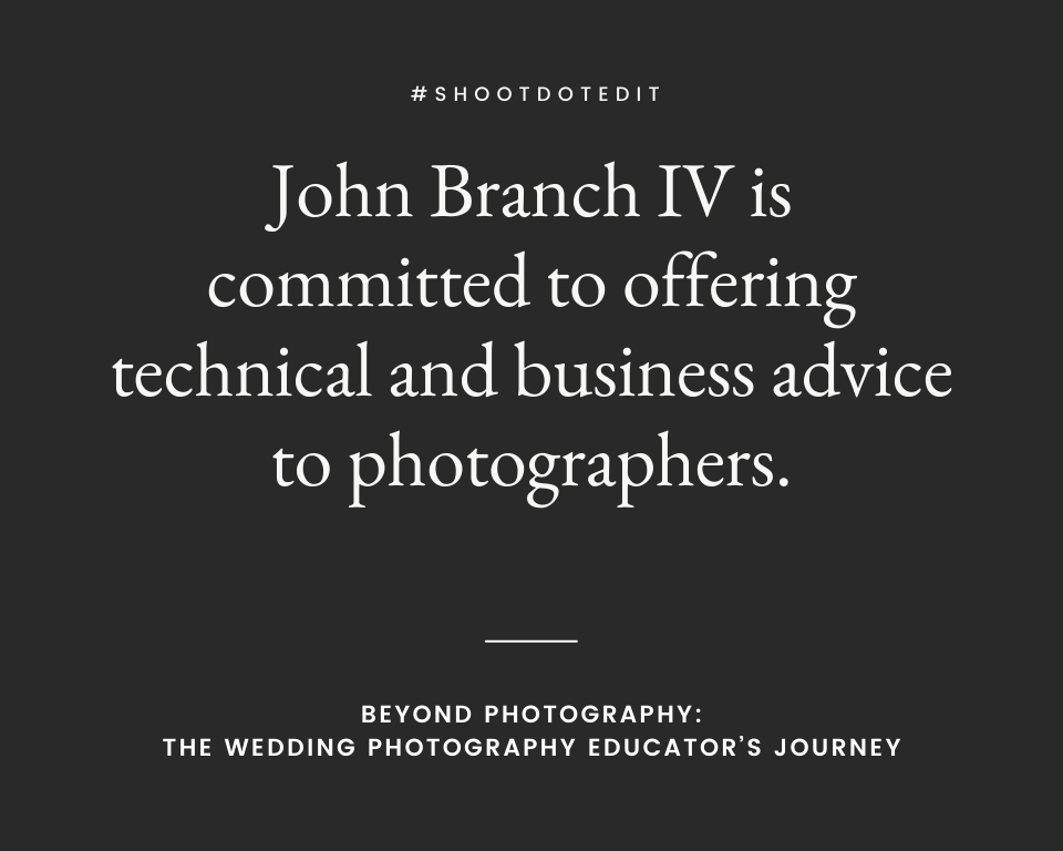 infographic stating John Branch IV is committed to offering technical and business advice to photographers