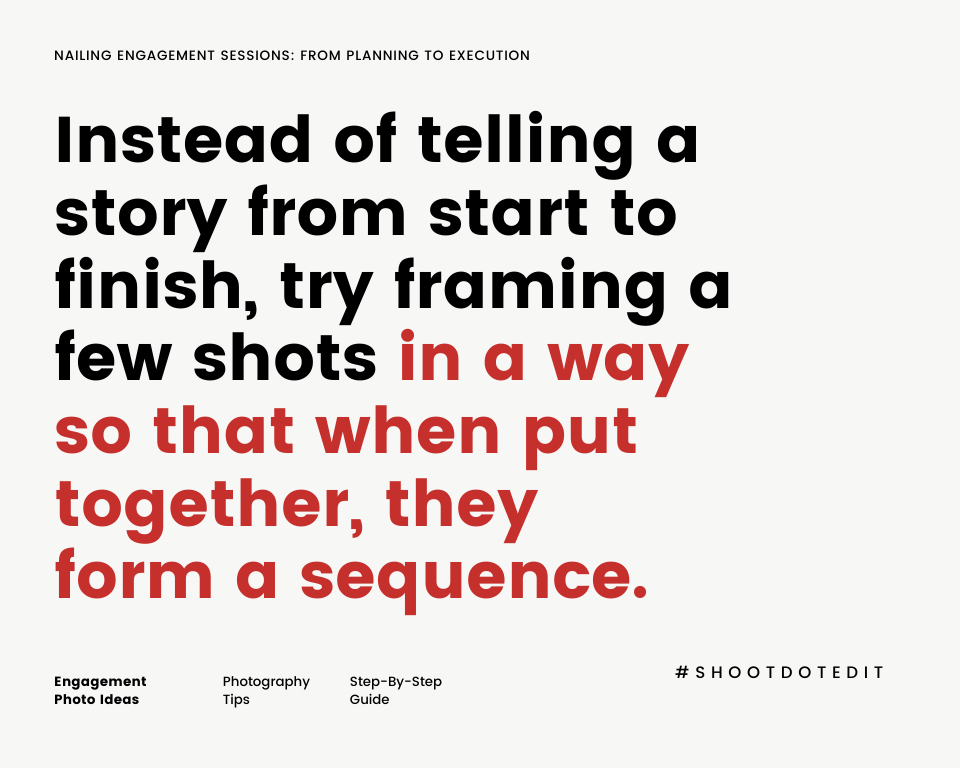 infographic stating instead of telling a story from start to finish, try framing a few shots in a way so that when put together, they form a sequence