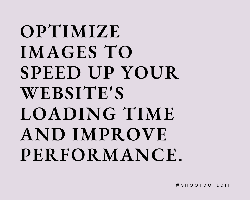 infographic stating optimize images to speed up your website's loading time and improve performance