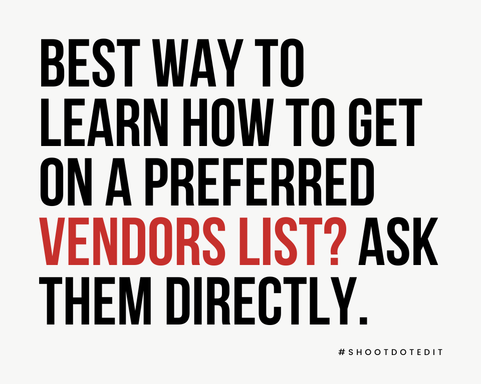 infographic stating best way to learn how to get on a preferred vendors list? ask them directly