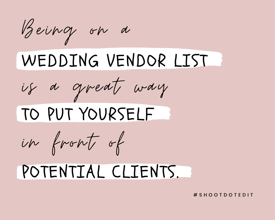 infographic stating being on a wedding vendor list is a great way to put yourself in front of potential clients