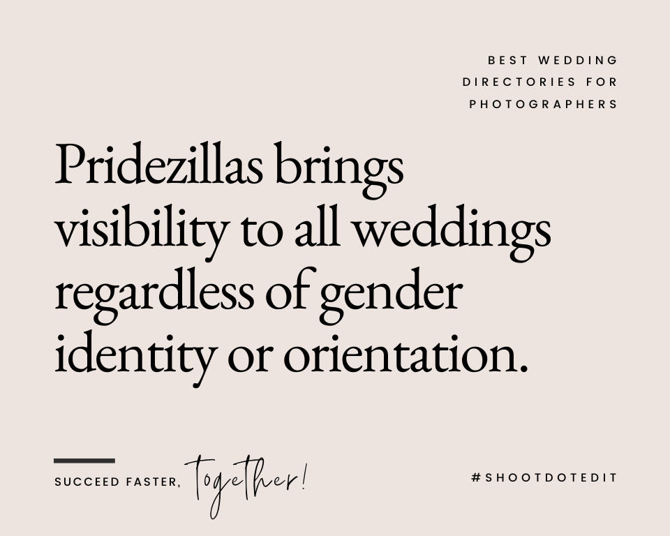 infographic stating Pridezillas brings visibility to all weddings regardless of gender identity or orientation