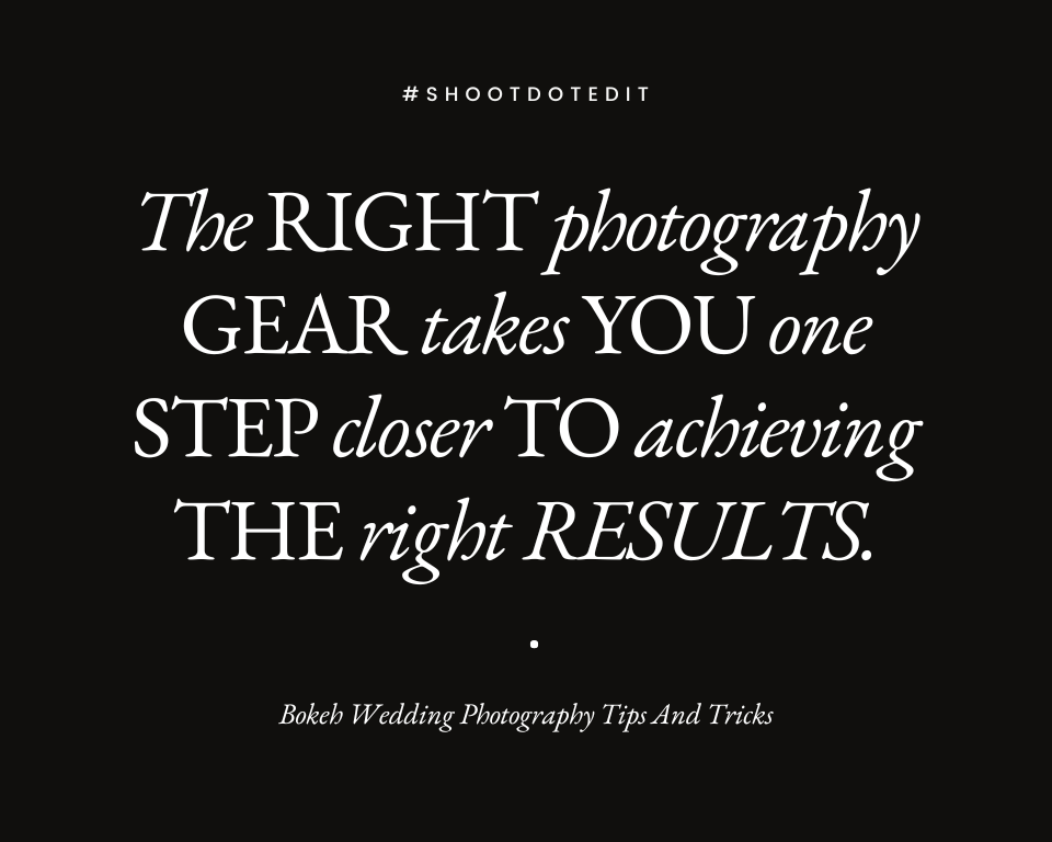 infographic stating the right photography gear takes you one step closer to achieving the right results