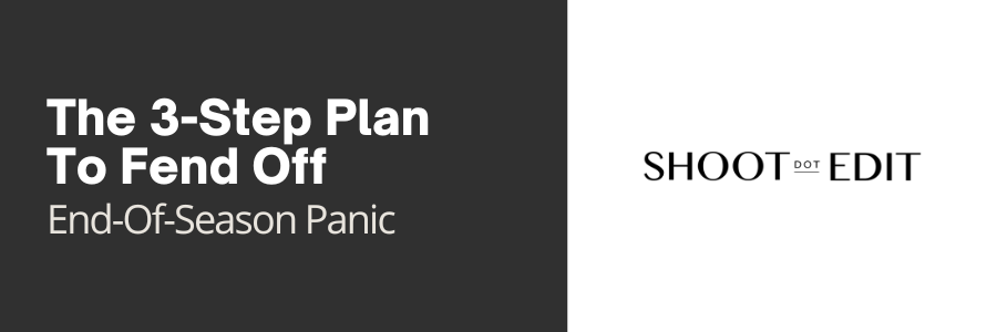 The 3-Step Plan To Fend Off End-Of-Season Panic