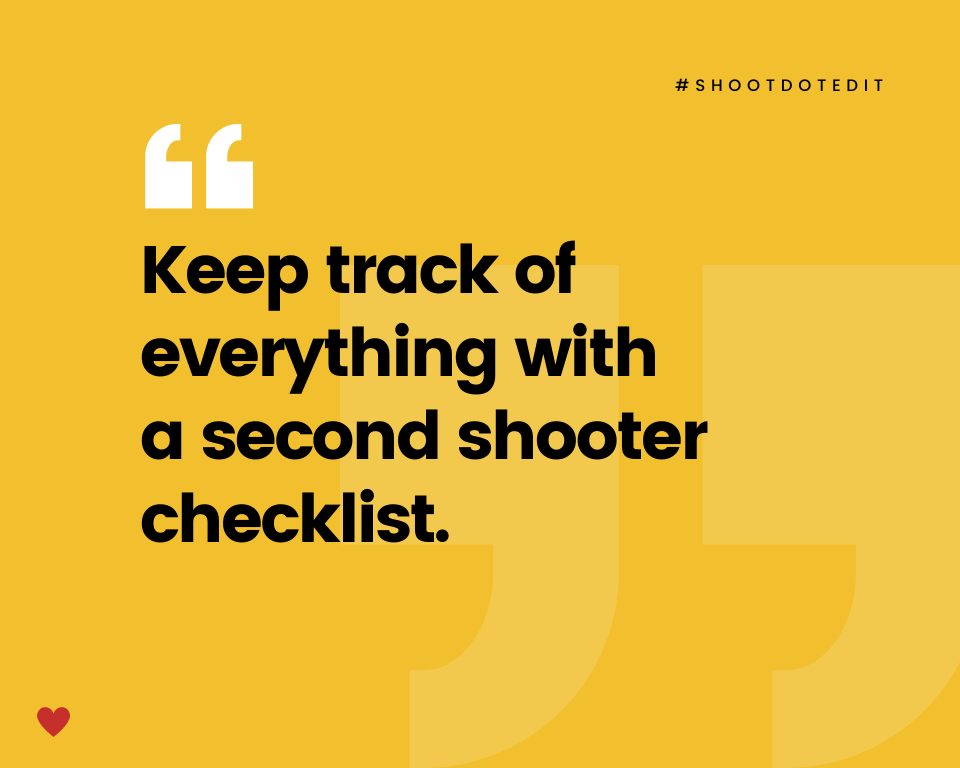 infographic stating keep track of everything with a second shooter checklist