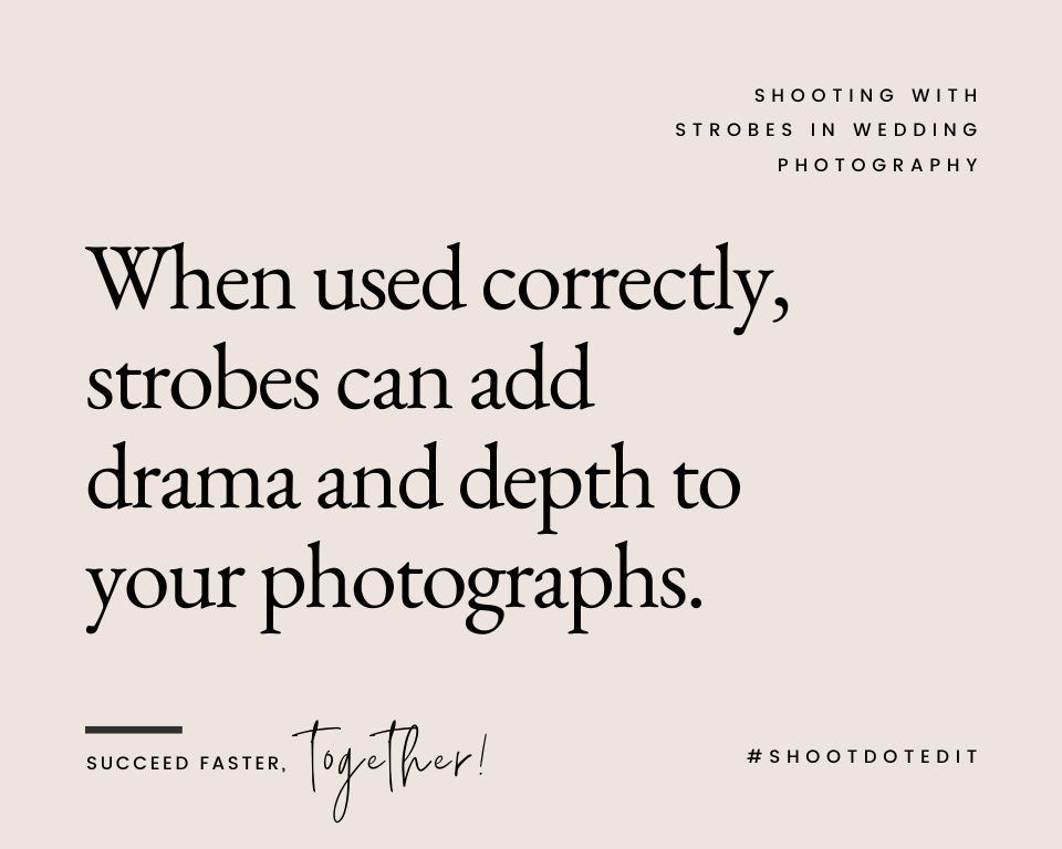 infographic stating when used correctly, strobes can add drama and depth to your photographs