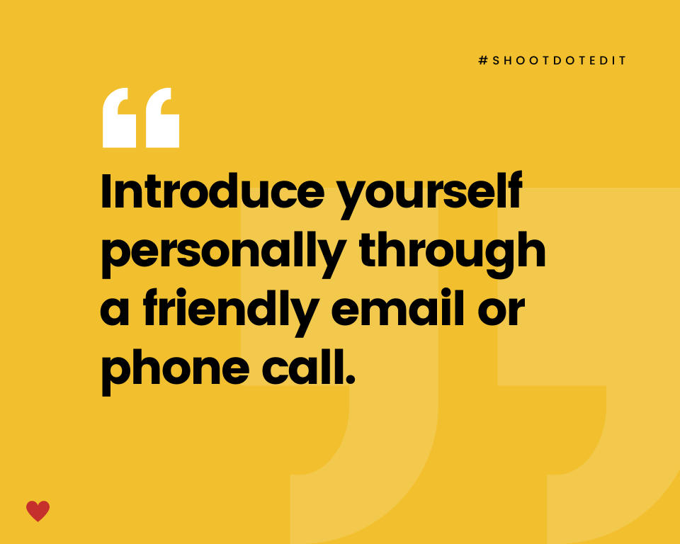 infographic stating introduce yourself personally through a friendly email or phone call