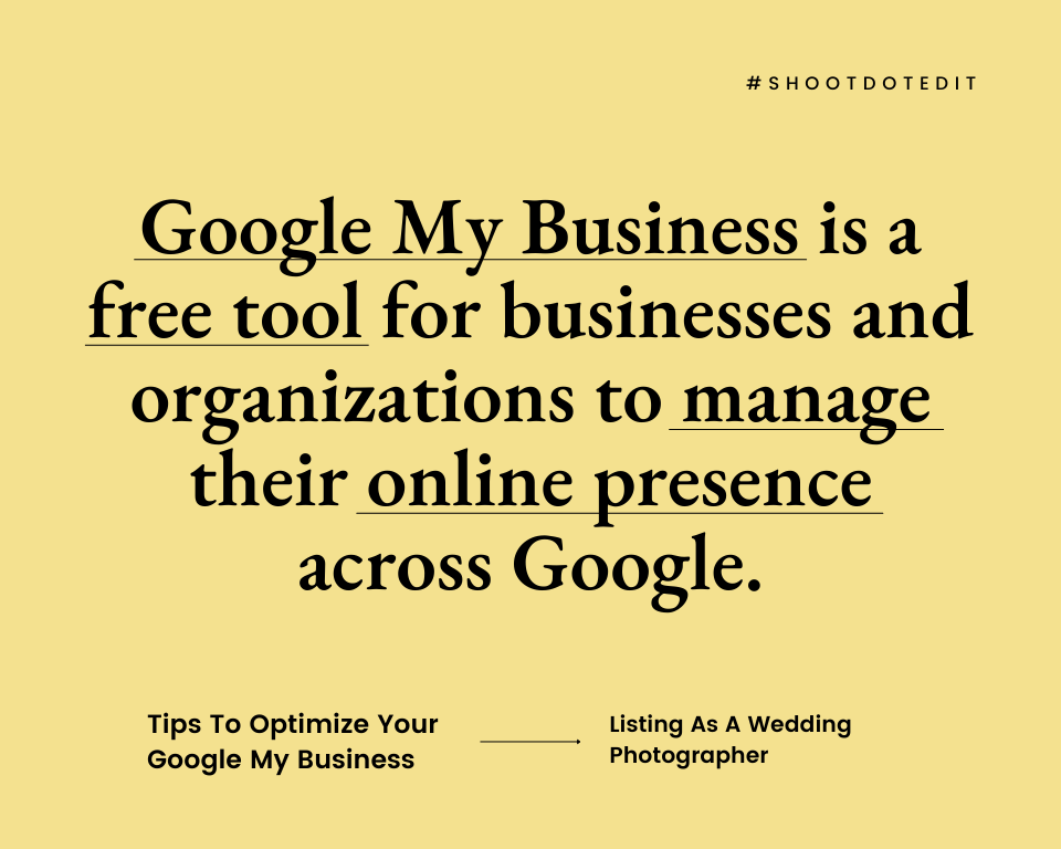 infographic stating google my business is a free tool for businesses and organizations to manage their online presence across google