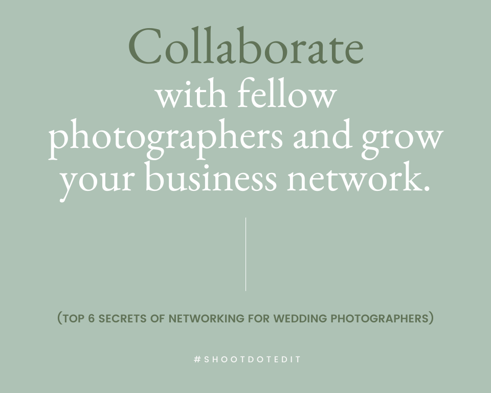 infographic stating collaborate with fellow photographers and grow your business network