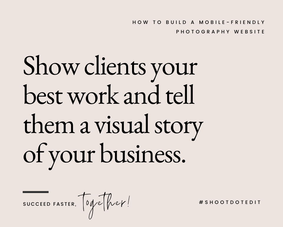 infographic stating show clients your best work and tell them a visual story of your business