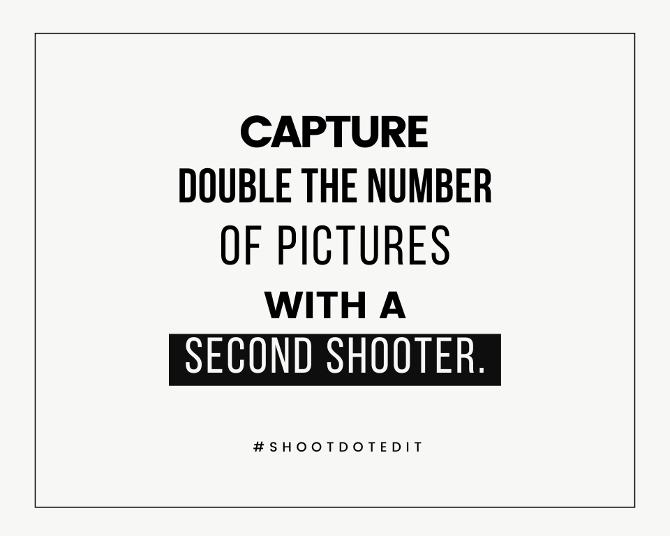 infographic stating capture double the number of pictures with a second shooter