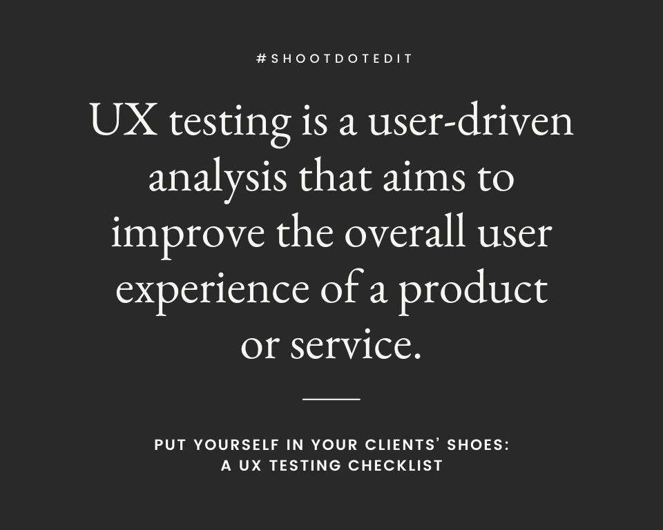 infographic stating UX testing is a user-driven analysis that aims to improve the overall user experience of a product or service